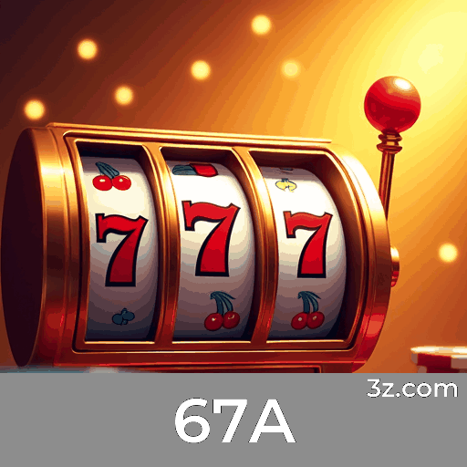 67A: Seu Cassino Online e Apostas Confiáveis